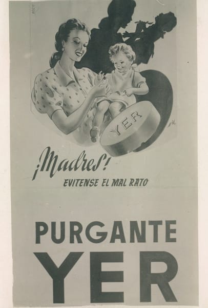 Purgante Yer — ¡Madres! Evítense el mal rato