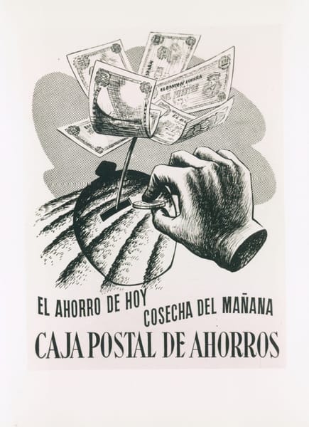 Caja Postal de Ahorros — El ahorro de hoy cosecha del mañana