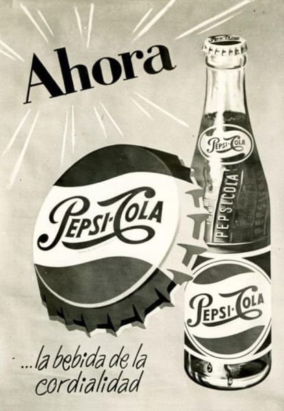 Pepsi-Cola — La bebida de la cordialidad